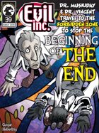 Evil Inc Monthly: Beginning of The End (Summer 2015)