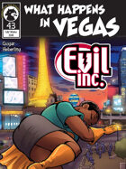 Evil Inc #43: What Happens in Vegas