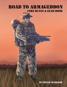 Road to Armageddon Core Rules & Gear Book Combo