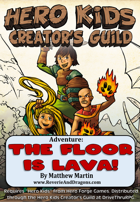 Hero Kids - The Floor Is Lava