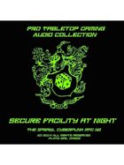 Pro RPG Audio: Secure Facility at Night