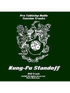 Tension Tracks: Kung Fu Standoff