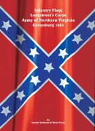 Infantry Flags, Longstreet's Corps, Army of Northern Virginia, Gettysburg 1863