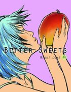 Bitter Sweets
