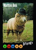 Mutton Ben - Custom Card