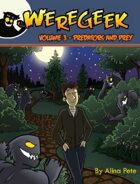 Weregeek: Vol. 3 - Predators and Prey