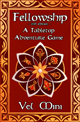 Fellowship 2nd Edition - A Tabletop Adventure Game