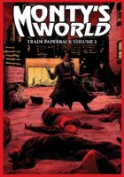 Monty's World TPB Volume 2
