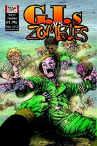 GIs vs Zombies #1