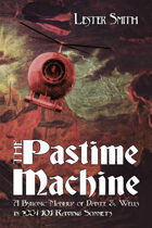 The Pastime Machine