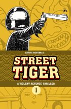 Street Tiger #1: Masquerade