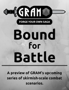 Bound for Battle - A Preview