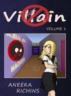 Not A Villain - Volume 1
