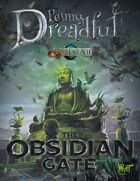 Through the Breach RPG - Penny Dreadful - The Obsidian Gate