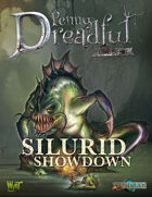 Through the Breach RPG - Penny Dreadful One Shot - Silurid Showdown