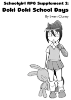 Schoolgirl RPG Supplement 2: Doki Doki School Days