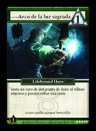 Arco De La Luz Sagrada - Custom Card