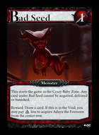 Bad Seed 2 - Custom Card
