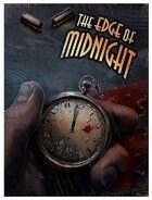 The Edge of Midnight
