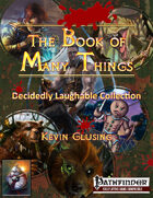 The Book of Many Things: Decidedly Laughable Collection