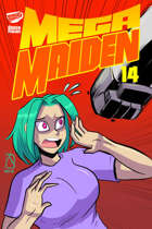 Mega Maiden #14