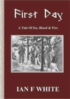 FIRST DAY - Part 1 of Magnus's Saga