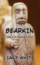 BEARKIN - Part 2 of Magnus's Saga