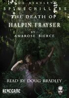 The Death of Halpin Frayser