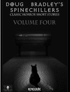 Doug Bradley's Spinechillers Vol 4