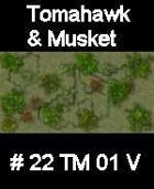 Wood #22 TOMAHAWK & MUSKET Series for Skirmish rules