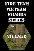 FIRE TEAM : VIETNAM Series 18 - Village Huts & Dirt Road