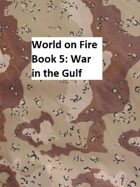 World on Fire: The Third World War Book 5