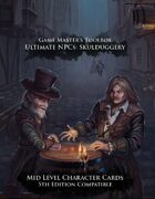 Ultimate NPCs: Skulduggery 5th Edition Character Cards Mid Level
