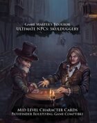 Ultimate NPCs: Skulduggery Pathfinder Character Cards Mid Level