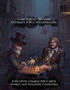 Ultimate NPCs: Skulduggery Swords & Wizardry Character Cards Low Level