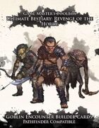 Ultimate Bestiary: Revenge of the Horde - Goblins Encounter Deck (PF)
