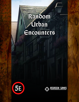 Random Urban Encounters