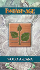 Fantasy AGE Spell Cards - Wood Arcana