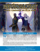 Envoys to the Mount Pre-Generated Characters