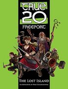 True20 Freeport: The Lost Island