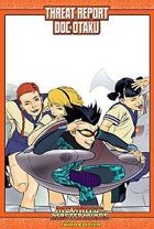 Mutants & Masterminds Threat Report #50: Doc Otaku