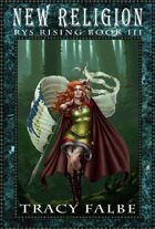 New Religion: Rys Rising Book III