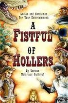 A Fistful of Hollers