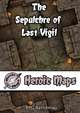 Heroic Maps - The Sepulchre of Last Vigil