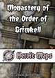 Heroic Maps - Monastery of the Order of Grimkell