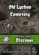 Heroic Maps - Discover: Old Lychen Cemetery