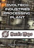 Heroic Maps - Dvoltech Industries Processing Plant
