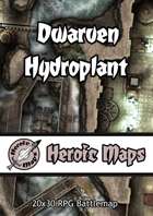 Heroic Maps - Dwarven Hydroplant