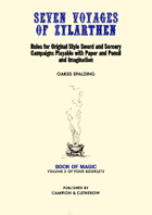 SEVEN VOYAGES of ZYLARTHEN Volume 3: Book of Magic