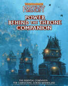 WFRP: Power Behind the Throne Companion
